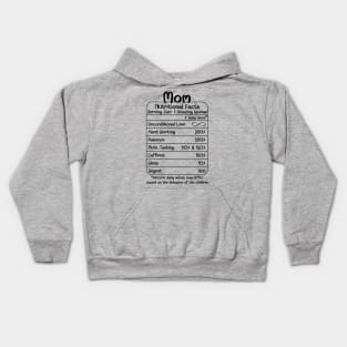 Mom Nutritional Facts (for Light Shirts) Kids Hoodie